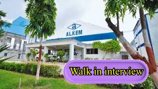 Alkem Laboratories Ltd walk in interview [upl. by Nagad650]