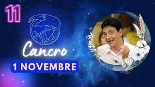 Cancro ♋️ LOroscopo di Paolo Fox  1 Novembre 2024  Un tranquillo weekend di paura [upl. by Anali]