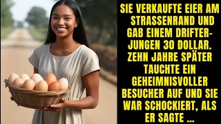 Sie verkaufte Eier am Straßenrand und gab einem Herumtreiber 30 Dollar Zehn Jahre später [upl. by Bellina]