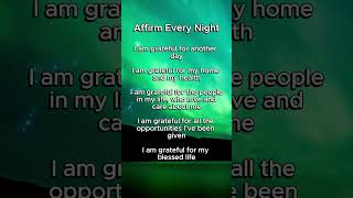 Affirm Every Night 🙏 affirmations [upl. by Ecertap]