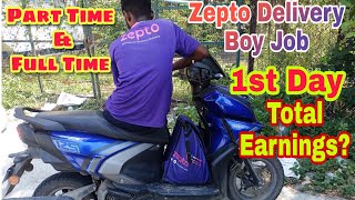 Zepto Delivery Boy Job 1st Day Duty  Total orders Total Earnings [upl. by Phares]