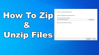 How To Zip And Unzip Files Or Folders On Windows 10  A Quick And Easy Tutorial [upl. by Worra]