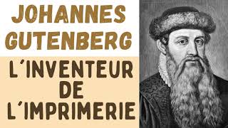 JOHANNES GUTENBERG  LINVENTEUR DE LIMPRIMERIE ✒️📜 [upl. by Giff]