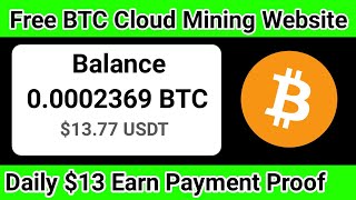 Bitcoin Cloud Mining Payment Proof • free bitcoin mining sites without investment 2024 [upl. by Lletram]