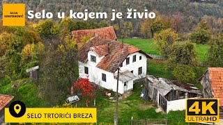 Selo TRTORIĆI selo u kojem je živio Alija Sirotanović [upl. by Wallraff]