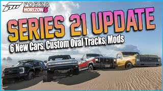 Forza Horizon 5  FULL Series 21 Update Info  6 New Cars  Tons Of Features [upl. by Cence]