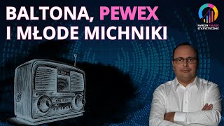 Baltona Pewex i Młode Michniki [upl. by Sleinad]