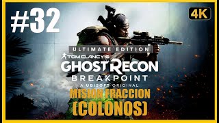 Ghost Recon Breakpoint  🎮 Capitulo 32  MISION FRACCION  Colonos  🎮  Español 🎮  PS5 [upl. by Calhoun]