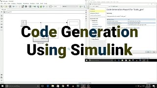 Simulink Tutorial  21  Code Generation From Model [upl. by Yddet]