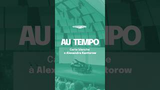 FIP 2024  Carte Blanche à Alexandre Kantorow [upl. by Lederer]