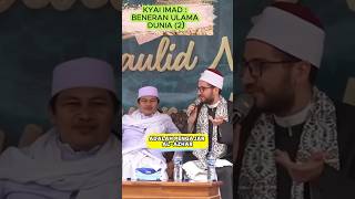 KYAI IMAD  ULAMA DUNIA BENERAN 2 [upl. by Most492]