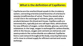 what is the definition of capillaries [upl. by Nilrem593]