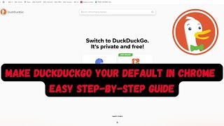 Make DuckDuckGo Your Default in Chrome  Easy StepbyStep Guide [upl. by Lashonda]