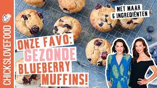 GEZONDE BLAUWE BESSEN MUFFINS  CHICKSLOVEFOOD [upl. by Heiney]