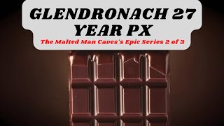 Glendronach 27 YearOld 1993 PX 1993 Review 317 [upl. by Sekofski322]