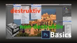 Non destruktiv vs destruktiv Smart Objects  PSBasic [upl. by Filiano708]