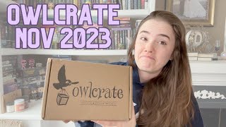 Owlcrate Unboxing November 2023  This was shockingly underwhelming [upl. by Kayle286]