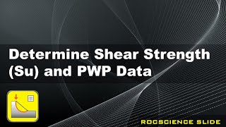 Determine Shear Strength and PWP Data from SLIDE [upl. by Aneral55]