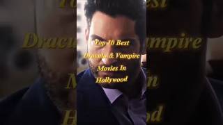 Top 10 Dracula amp Vampire Movie In Hollywood Hindi Dubbed shorts viral youtubeshorts ytshorts [upl. by Carlstrom]