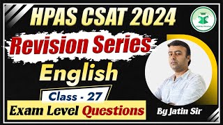 HPAS CSAT 2024  Revision Series  English  Exam Level Questions  Class27  Civilstap Himachal [upl. by Hanej]