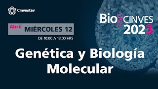 BioCinves 2023  Genética y Biología Molecular [upl. by Rebeh]