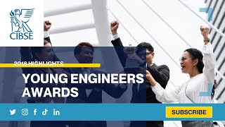 CIBSE Young Engineers Awards 2018 Highlights [upl. by Pogue]