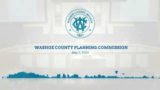 Washoe County Planning Commission  May 7 2024 [upl. by Sikko]