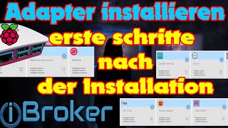 iobroker vis Visualisierung erste schritte nach der Installation  Grundlagen Video Teil 2 von 4 [upl. by Aseeram]