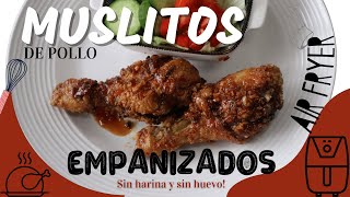 Receta Muslitos de Pollo Empanizados en la Freidora de Aire con salsa Especial sin harina ni huevo [upl. by Navlys]