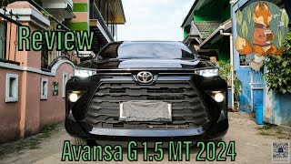 Review Avanza G 15 MT 2024 [upl. by Norabel]