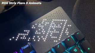 ROG Strix Flare II Animate 電競鍵盤茶軸 AniMe Matrix™功能，鍵盤可以顯示動畫及文字跑馬燈！ [upl. by Bueschel]