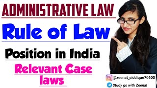 RULE OF LAW IN ADMINISTRATIVE LAW IN INDIA [upl. by Anonyw107]