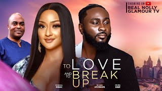 TO LOVE AND BREAK UP THE MOVIE PERE EGBI ROSEMARY AFUWAPE 2024 LATEST NIGERIAN NOLLYWOOD MOVIE [upl. by Holsworth735]