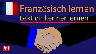 Französisch lernen für Anfänger  Lektion kennenlernen und begrüßen 1  FranzösischVokabeln 🇨🇵 ✔️ [upl. by Eyak]