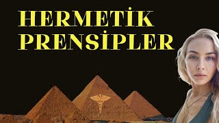 EZOTERİK PRENSİPLER amp HAKİKAT hermes ezoterizm piramitler [upl. by Muriel]