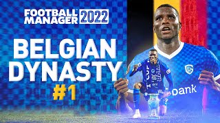 The Story Begins  FM22 Belgian Dynasty 1  KRC Genk  Football Manager 2022 [upl. by Danyelle]