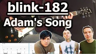 Blink182  Adams Song  Guitar Tabs Tutorial [upl. by Joya764]