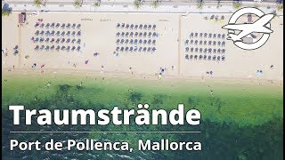 Port de Pollenca ☀️ Die schönsten Strände auf Mallorca ☀️ [upl. by Akimert]