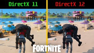 Fortnite DX11 vs DX12  Epic Settings  Performance and Graphic Comparison [upl. by Bonina]