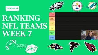 RANKING NFL TEAMS WEEK 7 [upl. by Suhpesoj315]