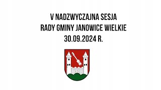 V Nadzwyczajna Sesja Rady Gminy Janowice Wielkie [upl. by Chloe]