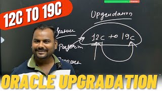 Hindi How to Upgrade ORACLE DATABASE 12C to 19C  Process of Upgradation  Oracle DBA Paid Class [upl. by Lledraw]