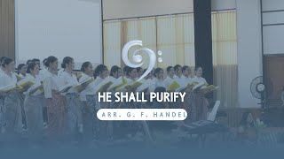 He Shall Purify Arr G F Handel  PSM Cantus Firmus [upl. by Drusie]