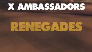 X Ambassadors  Renegades  Traducida español [upl. by Colin971]