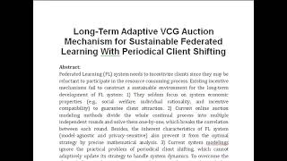 Long Term Adaptive VCG Auction Mechanism for Sustainable Federated Learning With Periodical Client S [upl. by Llerihs]