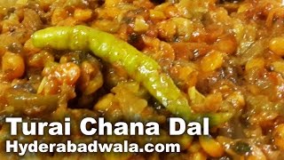 Turai Chana Dal Recipe Video – Hyderabadi Ridged Gourd Bengal gram curry – Easy amp Simple [upl. by Osy]