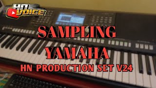 STYLE PERTEMUAN 2 SAMPLING YAMAHA HN PRODUCTION SET V24 [upl. by Zilada]