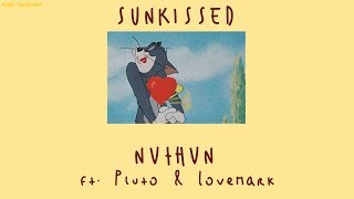 Thaisub Sunkissed  NVTHVN ft Pluto amp Lovemark [upl. by Supmart]