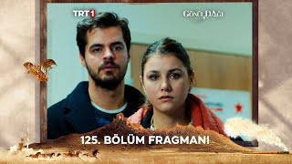 Gönül Dağı 125 Bölüm Fragmanı trt1 [upl. by Constance]