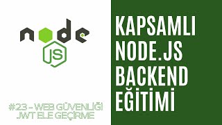 23 JWT Ele Geçirme JWT Hacking amp Security HD  NodeJS Web Güvenliği  Başlangıçtan İleriye NodeJS [upl. by Ikila]